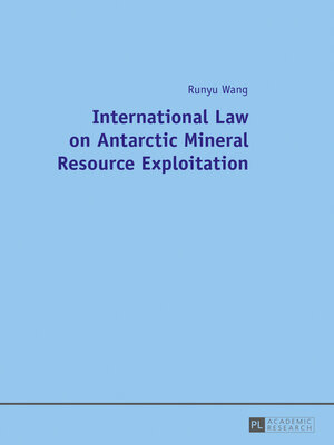 cover image of International Law on Antarctic Mineral Resource Exploitation